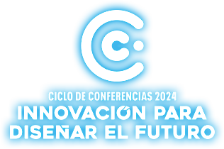 Ciclo de Conferencias Internacionales Innovación para Diseñar el Futuro